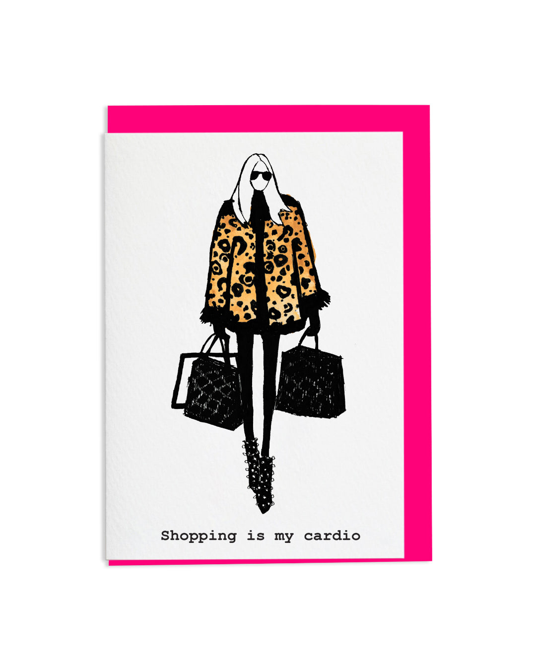 "Shopping Is My Cardio" A6 Greetings Card