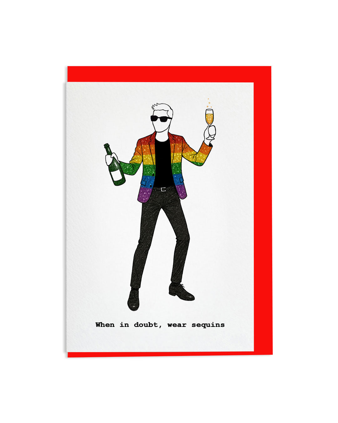 "When In Doubt, Wear Sequins" A6 Greetings Card