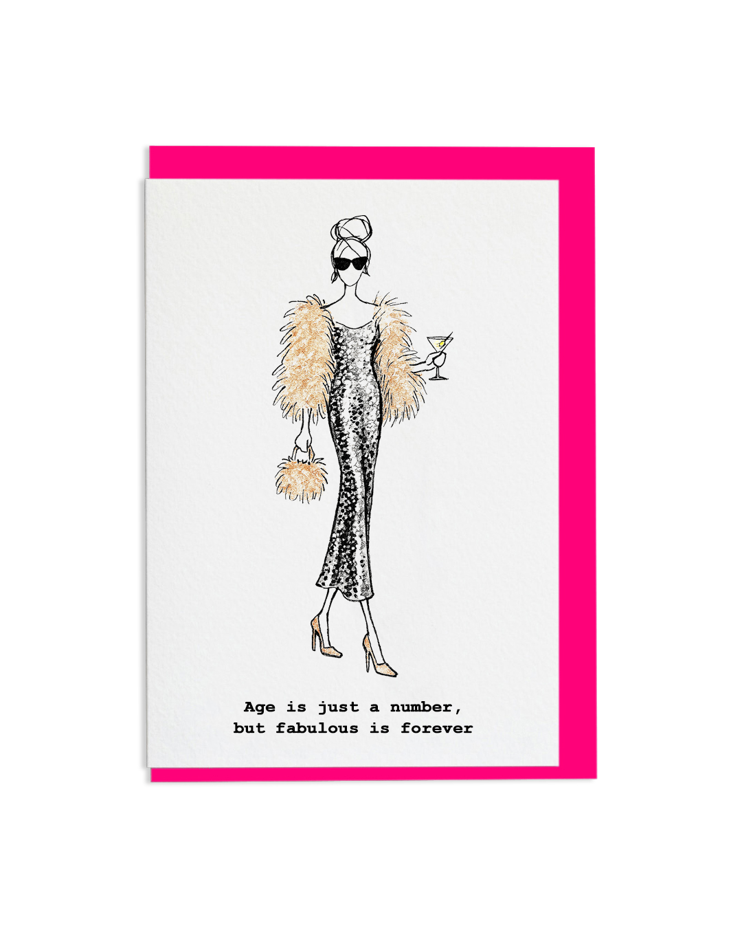 "Fabulous Is Forever" A6 Greetings Card
