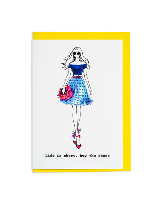 "Buy The Shoes" A6 Greetings Card