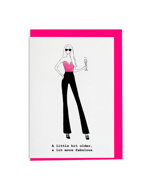 "A Lot More Fabulous" A6 Greetings Card