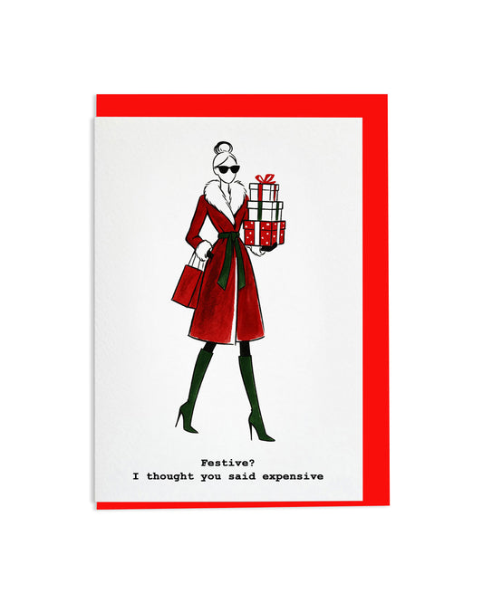 "I Thought You Said Expensive" A6 Greetings Card