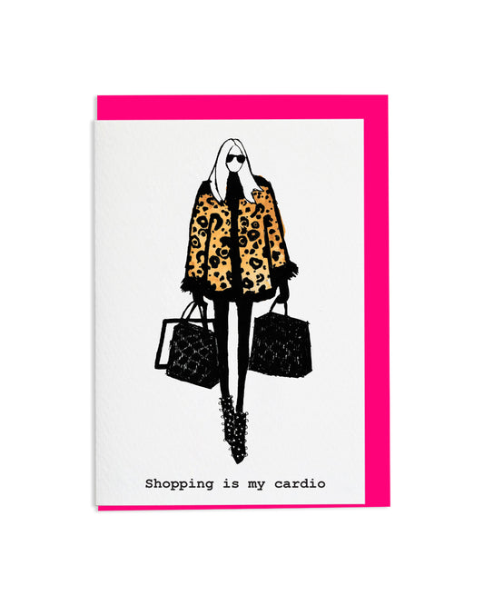 "Shopping is My Cardio" A6 Greetings Card