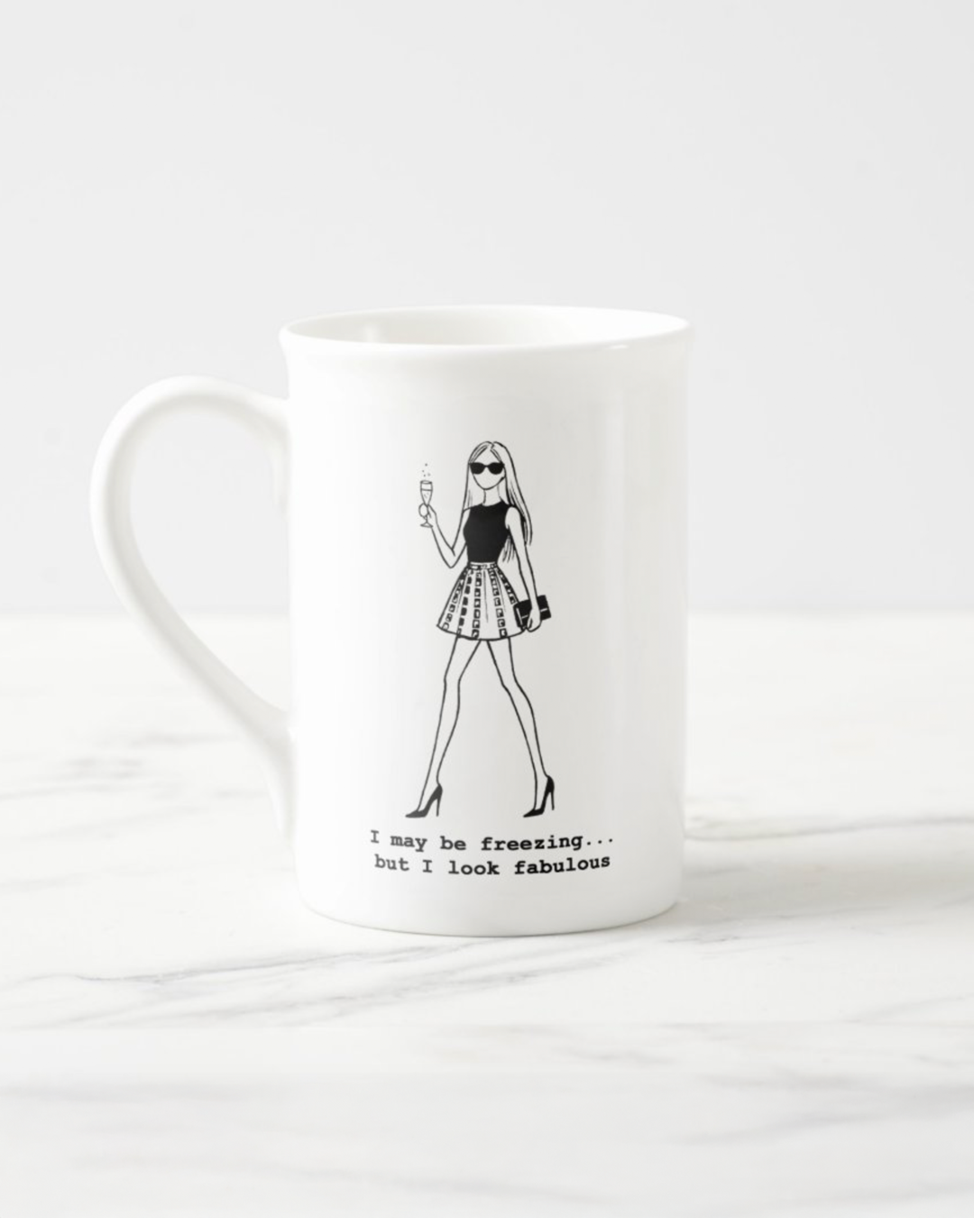 "#freezingbutfab" Bone China Mug