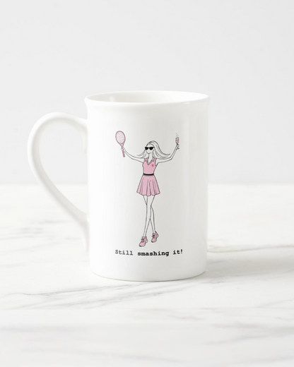 "Still Smashing It" Bone China Mug