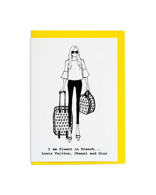 "Fluent In French" A6 Greetings Card