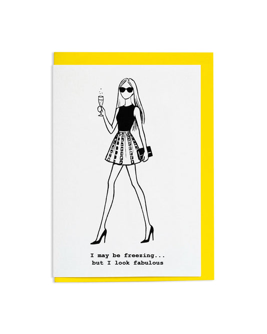 "#freezingbutfab" A6 Greetings Card