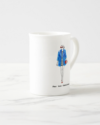 2 "Far Too Fabulous" Bone China Mugs