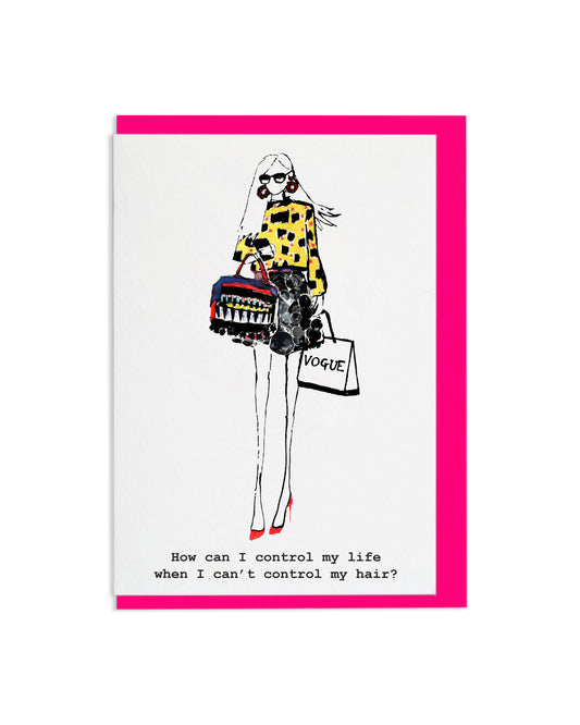 "Can't Control My Hair" A6 Greetings Card