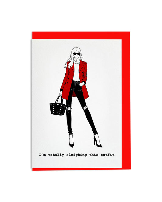 "Sleighing This Outfit" A6 Greetings Card