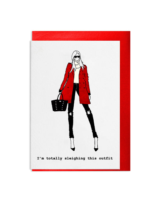 "Sleighing This Outfit" A6 Greetings Card