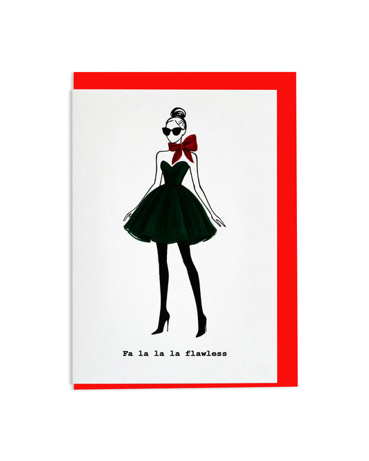 "Fa La La La Flawless" A6 Greetings Card