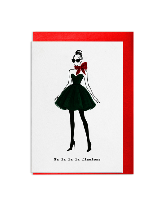 "Fa La La La Flawless" A6 Greetings Card