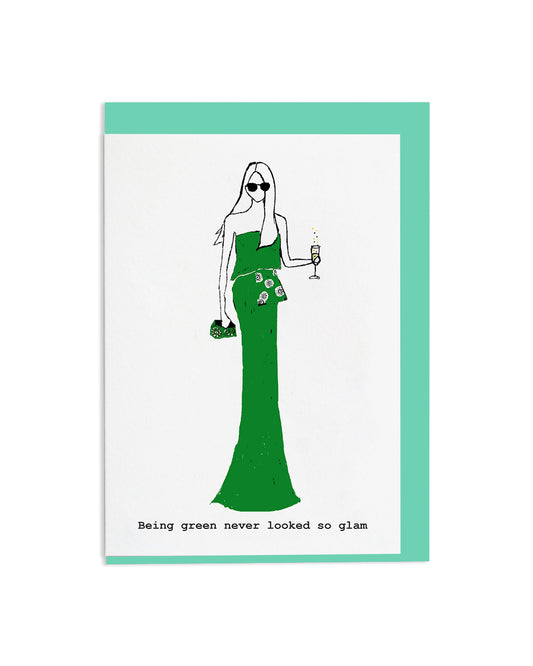 "Being Green is Glam" A6 Greetings Card