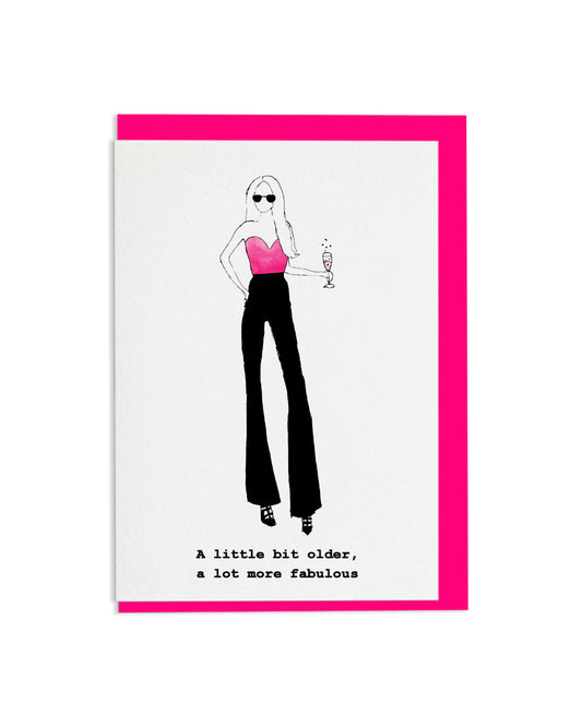 "A Lot More Fabulous" A6 Greetings Card