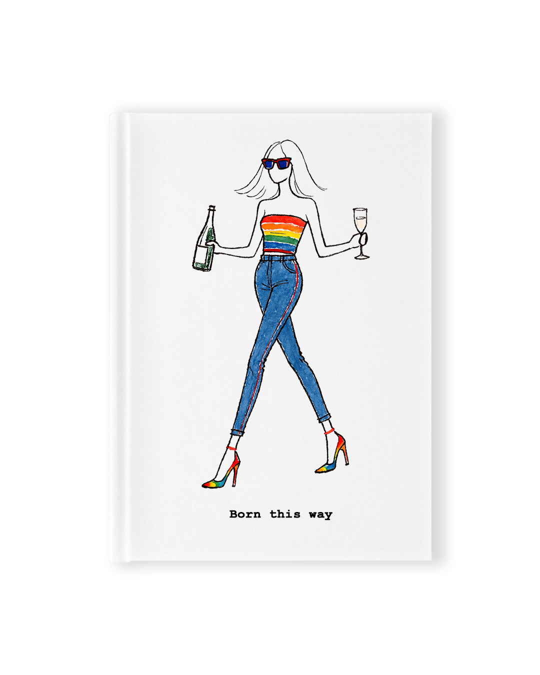 "Born This Way" Hardcover Notebook