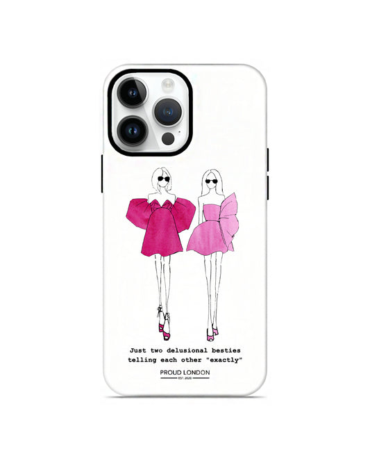 "Delusional Besties" iPhone Case