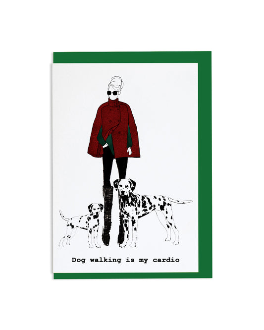 "Dog Walking is my Cardio" A6 Greetings Card