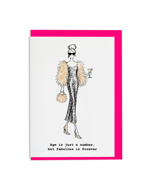 "Fabulous Is Forever" A6 Greetings Card