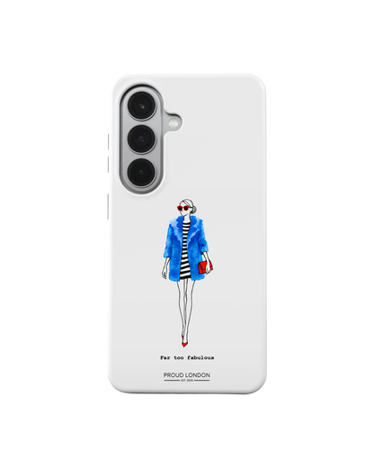 "Far Too Fabulous" Phone Case