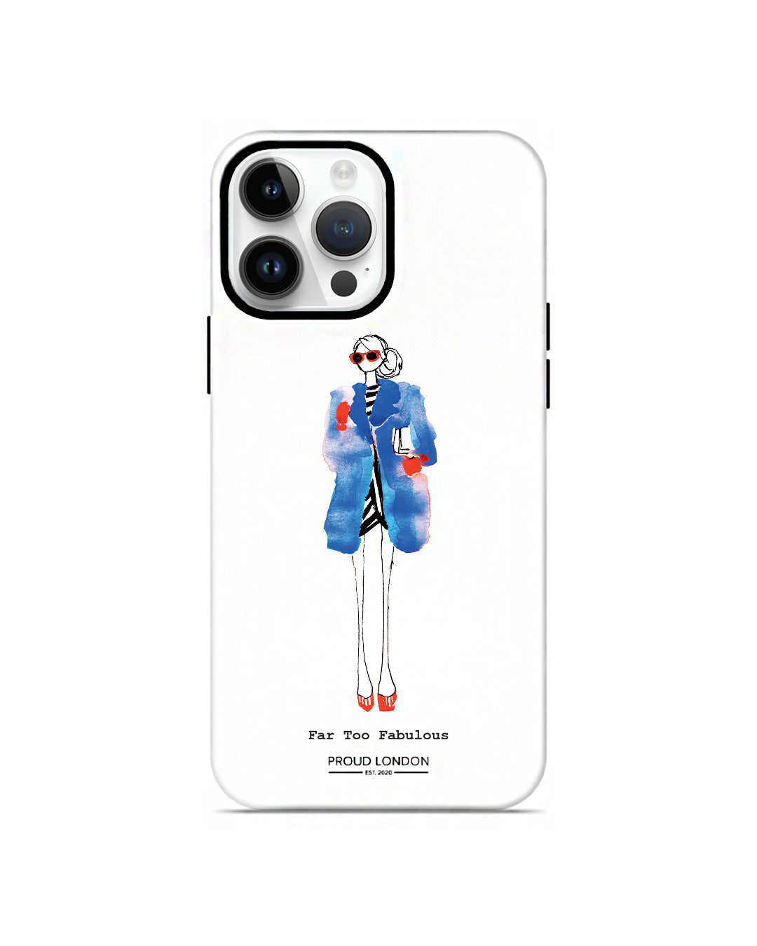 "Far Too Fabulous" iPhone Case