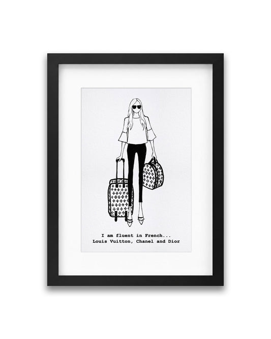 "Fluent in French" Framed A4 Print