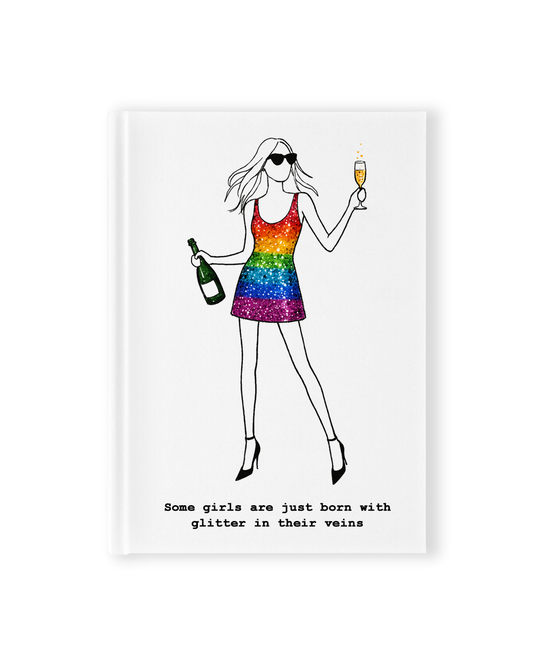 "Glitter In Their Veins" Hardcover Notebook