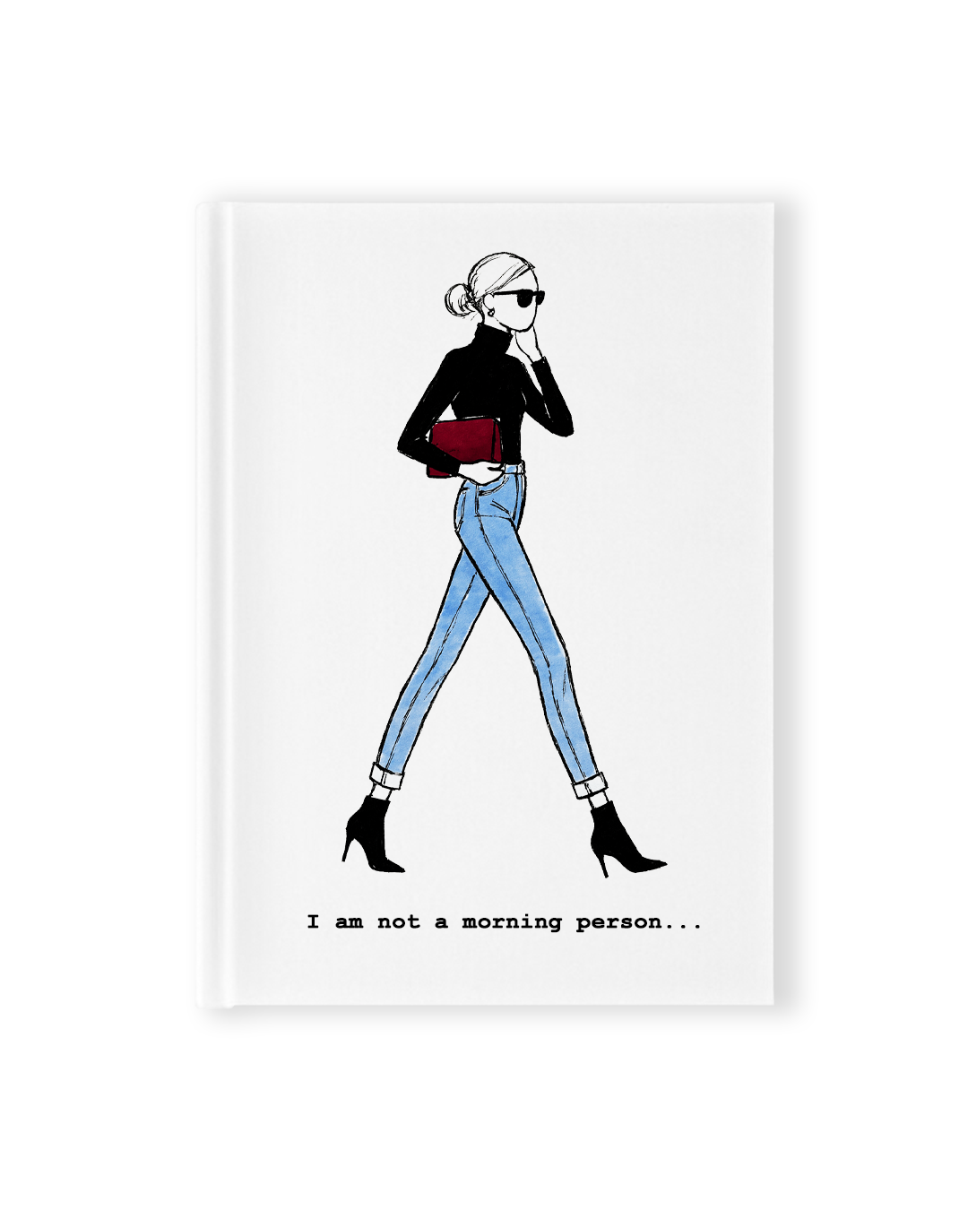 "I Am Not A Morning Person" Hardcover Notebook