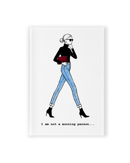 "I Am Not A Morning Person" Hardcover Notebook