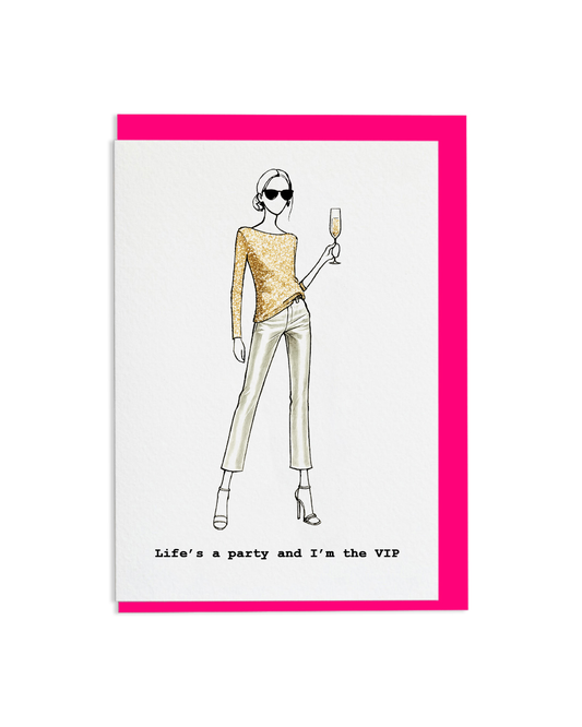 "I'm The VIP" A6 Greetings Card