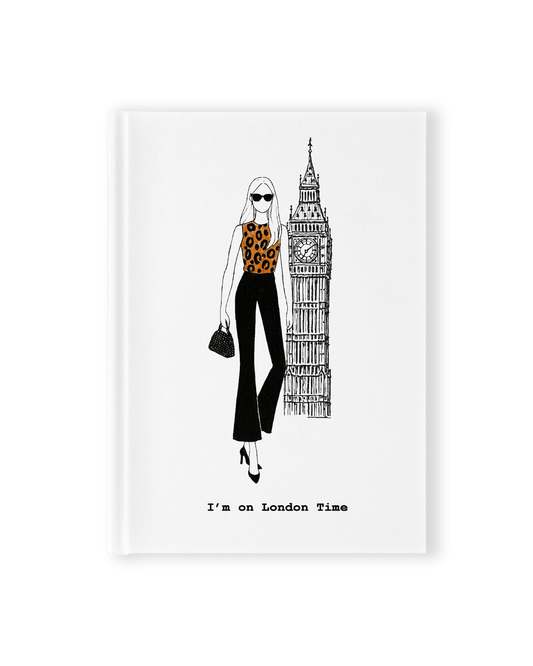 "I'm On London Time" Hardcover Notebook