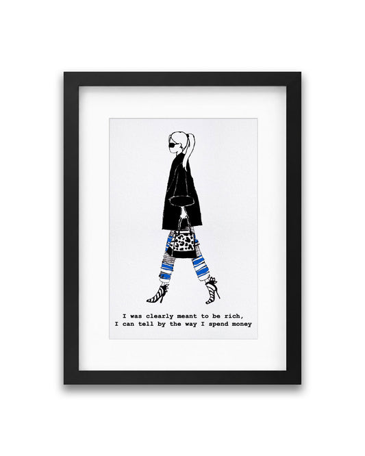 "Meant To Be Rich" Framed A4 Print