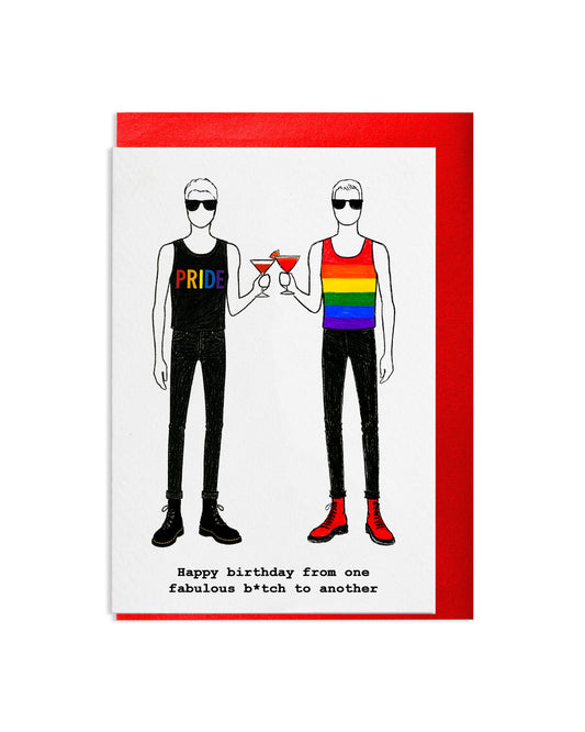 "From One Fabulous B*tch To Another" A6 Greetings Card