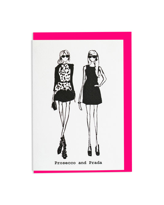 "Prosecco and Prada" A6 Greetings Card