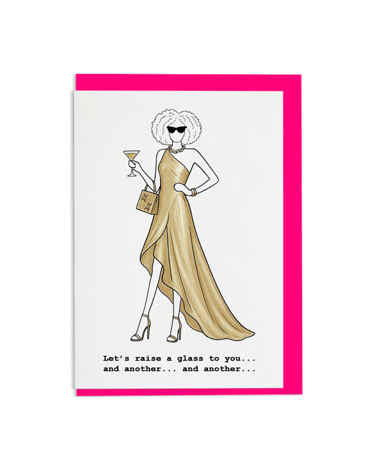 "Raise A Glass To You" A6 Greetings Card