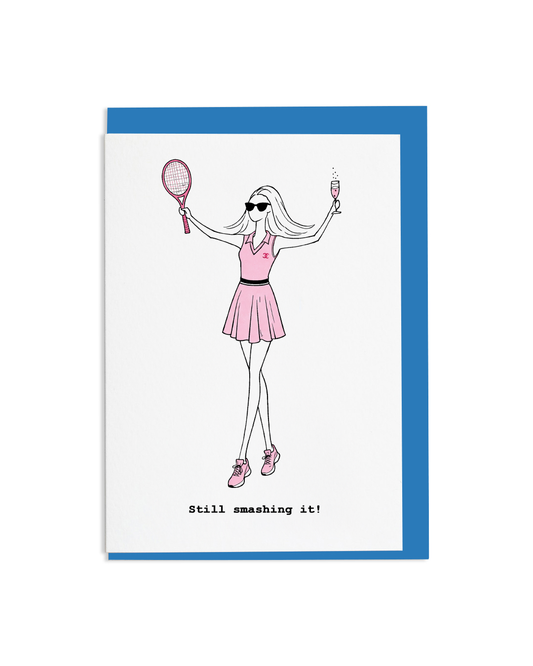 "Still Smashing It" Greetings Card