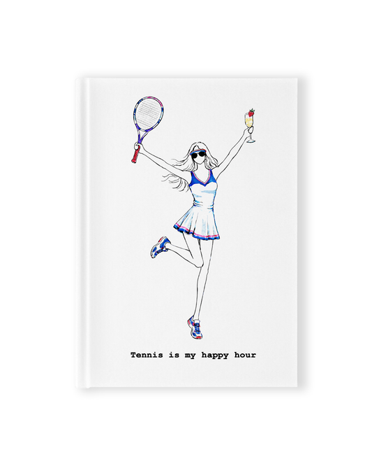 "Tennis Is My Happy Hour" Hardcover Notebook
