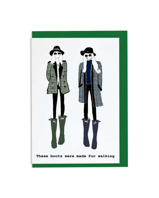 "These Boots Were Made For Walking" A6 Greeting Card