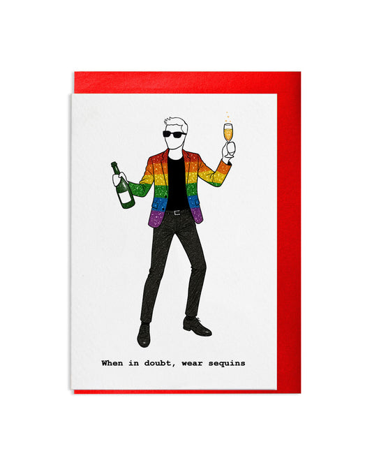 6 "When In Doubt, Wear Sequins" A6 Greetings Cards